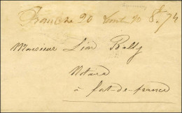 Lettre Avec Texte Daté Du Lamentin Le 26 Octobre 1874 Pour Fort De France. Au Recto, Marque Manuscrite '' Franche 20 Lam - Poste Maritime