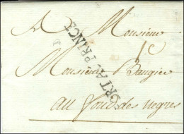 PORT AU PRINCE (Jamet N° 9) Sur Lettre Avec Texte Daté Port Au Prince Le 14 Octobre 1784 Pour Fond Des Nègres. - SUP. -  - Poste Maritime