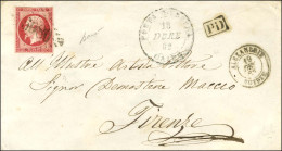 GC 5080 / N° 17 Càd ALEXANDRIE / EGYPTE + Càd POSTA EUROPEA / CAIRO Type 4 Sur Lettre Pour Florence. 1862. - SUP. - R. - Poste Maritime