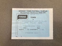 Grimsby Town V Huddersfield Town 1985-86 Match Ticket - Match Tickets