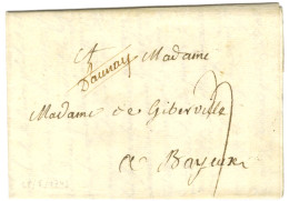 '' D'Aunay '' (L N° 2) Sur Lettre Avec Texte Daté 1743 Pour Bayeux. - SUP. - Sonstige & Ohne Zuordnung