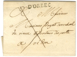 D'ORBEC (L N° 2) Sur Lettre Avec Texte Daté Du 22 Août 1768 Adressée En Franchise Au Directeur Des Postes à Redon. - SUP - Other & Unclassified