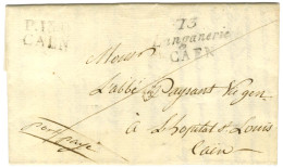 13 / Langanerie / CAEN + P.13.P. / CAEN Sur Lettre Avec Texte Daté 1825 Pour Caen. - TB / SUP. - R. - Autres & Non Classés