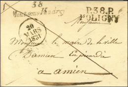 38 / Mont-sous-Vaudrey + P.38.P. / POLIGNY Dateur A 20 MARS 1831 Sur Lettre Sans Texte Pour Amiens. Combinaison Non Sign - Autres & Non Classés