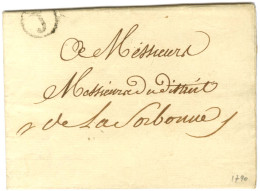 Lettre En Franchise Avec Texte Daté 1790 Remise Au Bureau J Pour Paris. - TB / SUP. - Sonstige & Ohne Zuordnung