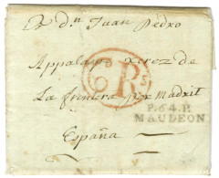 P.64.P. / MAULEON Sur Lettre Avec Texte Daté Du 14 Septembre 1817 Pour L'Espagne. Au Recto, Taxe Rouge 6RS. - TB / SUP. - Other & Unclassified