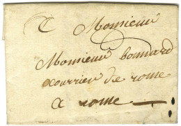 Lettre Avec Texte Daté De Lyon Le 4 Février 1780 Adressée En Franchise à Monsieur Bonnard, Courrier De Rome à Rome. - TB - Cartas Civiles En Franquicia