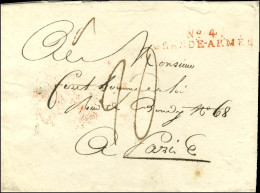 N° 4 / GRANDE-ARMÉE Rouge Sur Lettre Avec Très Bon Texte Daté De Cassel Le 6 Mai 1808 Pour Paris. - TB / SUP. - R. - Army Postmarks (before 1900)