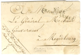 25 / GRANDE ARMEE + Contreseing De Franchise Manuscrit De L'Intendant Général Sur Lettre Avec Texte Daté De Francfort Le - Army Postmarks (before 1900)