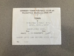 Grimsby Town V Reading 1988-89 Match Ticket - Tickets & Toegangskaarten