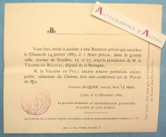 ● Invitation Comte De BELIZAL Député De Bretagne & Vicomte De POLI Ancien Zouave Pontifical - Jacquier Le Mire Lyon 1882 - Tickets - Entradas