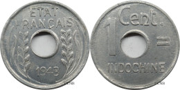 Indochine - Colonie Française - 1 Centime 1943 Tranche Rainurée - SUP/AU58 - Mon6440 - French Indochina