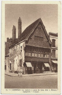 59 - B30079CPA - CAMBRAI - La Maison A Pans De Bois, Dite  Espagnole - Depot Brasserie - Bon état - NORD - Cambrai