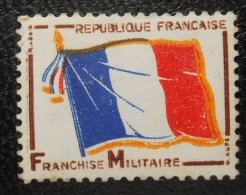 Franchise Militaire FM 13 Sans Valeur Drapeau Bleu Blanc Rouge  Non Oblitéré Sans Gomme - Military Postage Stamps