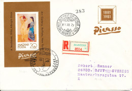 Hungary Registered FDC 29-12-1981 Souvenir Sheet 100th Anniversary The Birth Of Picasso With Cachet Sent To Sweden - FDC