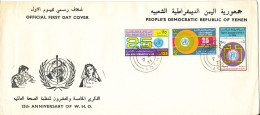 Yemen FDC 7-4-1975 W.H.O. Complete Set Of 3 With Cachet (the Cover Is Folded In The Left Side) - Yemen