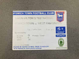 Ipswich Town V West Ham United 1997-98 Match Ticket - Tickets & Toegangskaarten