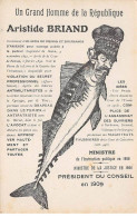 POLITIQUE - SAN54054 - Un Grand Homme De La République - Aristide Briand - Ministre De L'Instruction Publique En 1906 - Eventos