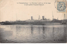 BATEAUX - SAN50960 - Le Transatlantique "La Provence" - Le Plus Grand Paquebot Français - Paquebots