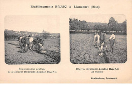 60 - LIANCOURT - SAN57155 - Etablissements Bajac - Démonstration Pratique - De La Charrue Brabant - Agriculture - Métier - Liancourt