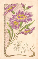 Fantaisie - N°83590 - Amitié Sincères - Fleurs - Carte Gaufrée - Other & Unclassified