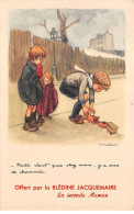 Publicité - N°83618 - Poulbot - Offert Par La Blédine Jacquemaire, La Seconde Maman - Noël Vient Pas Chez Nous ... - Werbepostkarten