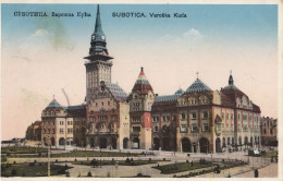 Subotica - Varoška Kuća 1935 - Serbien