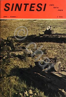 Militaria Mezzi - Sintesi Cielo Terra Mare - Anno I N. 1 - 1^ Ed. 1974 - Altri & Non Classificati