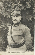 LE MARECHAL FOCH , 1919 + Cachet Rouge " ARMEE FRANCAISE D'ITALIE , ETAT MAJOR " , µ - Personaggi