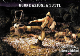 [MD9499] CPM - BUONE AZIONI A TUTTI FELICE NATALE LA GAZZETTA DELLO SPORT - PROMOCARD 7711 - PERFETTA - Non Viaggiata - Publicidad