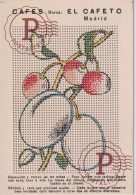 PUBLICIDAD. PUBLICITE. CAFE. EL CAFETO. MADRID. TARJETA PARA BORDAR. COFFEE. POSTCARD TO EMBROIDERY. - Werbepostkarten