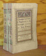 FROISSART Jean    - CHRONIQUE DE FRANCE, D'ANGLETERRE ET DE BRETAGNE - DEUX TOMES - 1801-1900