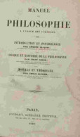 JACQUES  Amedee - SIMON Jules - SAISSET Emile - MANUEL DE PHILOSOPHIE A L'USAGE DES COLLEGES - 1801-1900