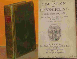 KEMPIS Thomas A. - DU BEUIL - DE L'IMITATION DE JESUS-CHRIST - Before 18th Century