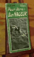 LOISEL Jacques - POUR ETRE BON NAGEUR - 1901-1940