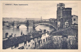 1930ca.-"Verona-Ponte Castelvecchio"non Viaggiata - Verona