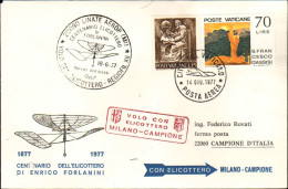 Vaticano-1977 Centenario Dell'elicottero Di Enrico Forlanini,volo Speciale Con E - Airmail