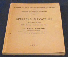 Chemin De Fer Métropolitain De Paris - Appareils Elévateurs Ascenseurs Escaliers Mécaniques - Ferrocarril & Tranvías