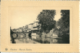 Charleroi - Pont De Sambre - Charleroi