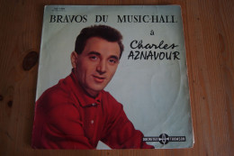 CHARLES AZNAVOUR BRAVOS DU MUSIC HALL 25 CM 1957 - Altri - Francese