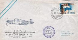 San Marino-1963 Europa 63 Terza Mostra Del Francobollo Europeo Volo Speciale Nap - Luchtpost