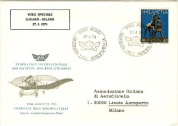 1974-Svizzera Agno Giornata Dell'aerofilatelia Volo Speciale Lugano Milano Del 2 - Primeros Vuelos