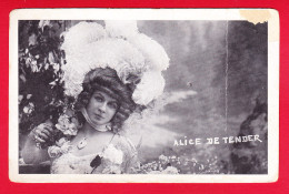 Artiste-222P55 Melle Alice DE TENDER, Grand Chapeau Avec Des Plumes, Cpa - Entertainers