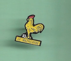 Pin's *** FOOT  - COQ J.F. MAZINGARBE *** WW04 - Voetbal