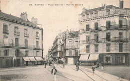 Nantes * La Place Delorme Et La Rue Du Calvaire * Commerces Magasins J. BOURDEAU Successeur - Nantes