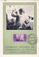 1948-cartolina Maximum Del Convegno Nazionale Commercio Filatelico Di Milano (pi - Manifestaciones
