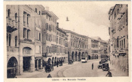 1920ca.-"Udine-via Mercato Vecchio" - Udine