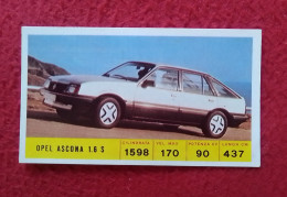 SPAIN ANTIGUO CROMO DE CROMOS DIDEC OLD COLLECTIBLE CARD CHROME CHROMO COCHE CAR VOITURE AUTO OPEL ASCONA 1.6 S GERMANY. - Sonstige & Ohne Zuordnung