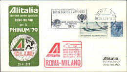 1979-Alitalia Corriere Aereo Speciale Roma-Milano Per La Phinum 79 - Correo Aéreo