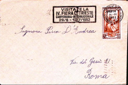 1952-AMG-FTT TRIESTE + Visitate La IV Fiera Annullo A Targhetta (14.6) Su Busta  - Storia Postale